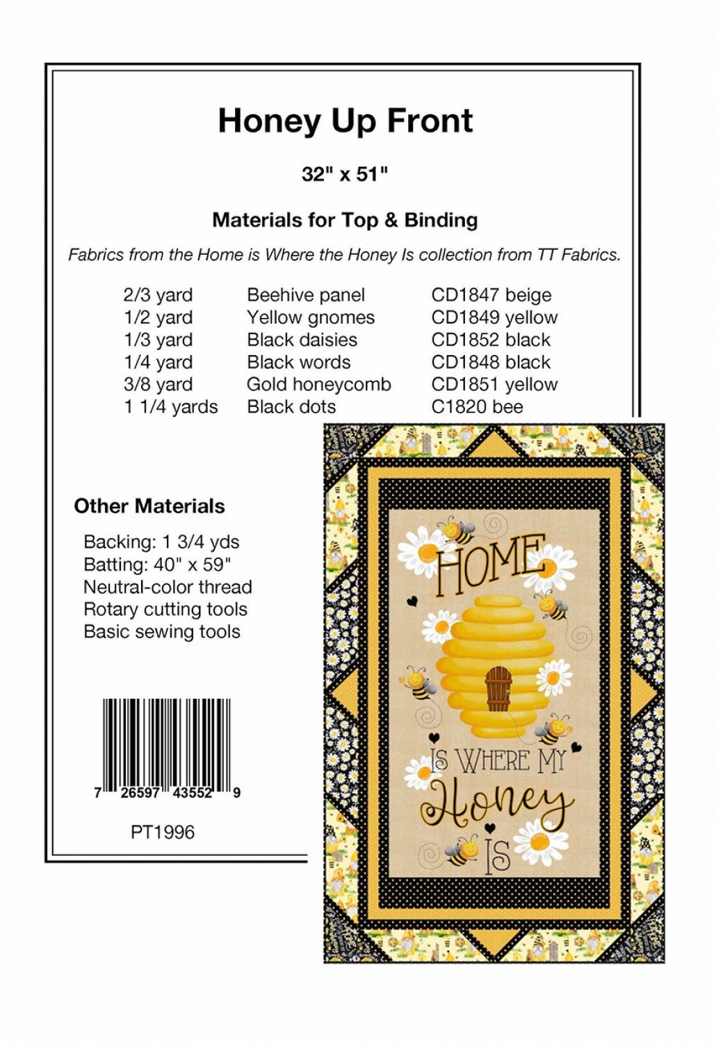 Honey Up Front Pattern Quilt Kit with Home Is Where My Honey Is Fabric