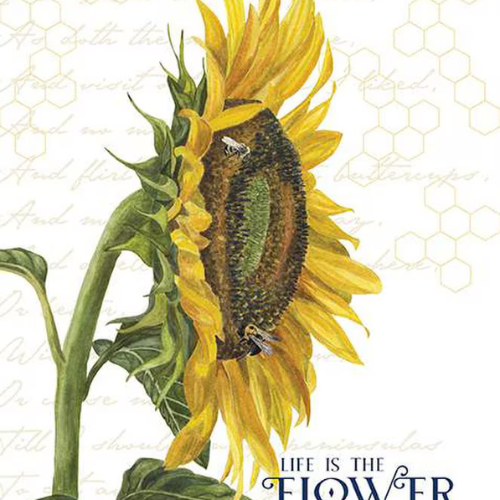 Honey Bees and Flowers Please - Life is the Flower Panel Only - Sunflower Panel