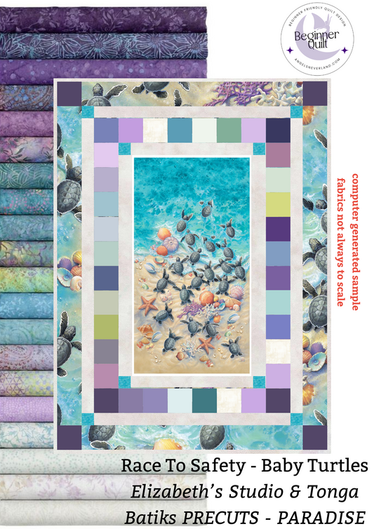 Baby Sea Turtle Panel Beginner QUILT KIT - Race to Safety & Paradise Batik Precuts