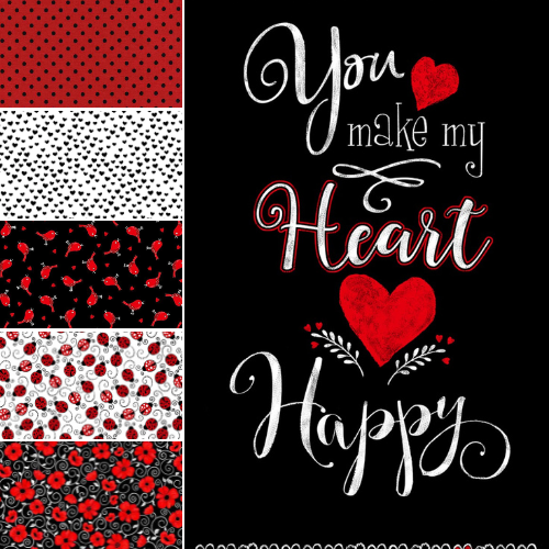 You Make My Heart Happy FQs with PANEL Bundle & FQ Only bundled choices Cotton Fabric