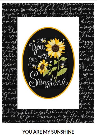 Timeless Treasures Fabric Sunflower Chalkboard Panel Only 24" by Gail Cadden, Beeloved Fabric, Timeless Treasures You are my Sunshine Fabric, honey bee fabric