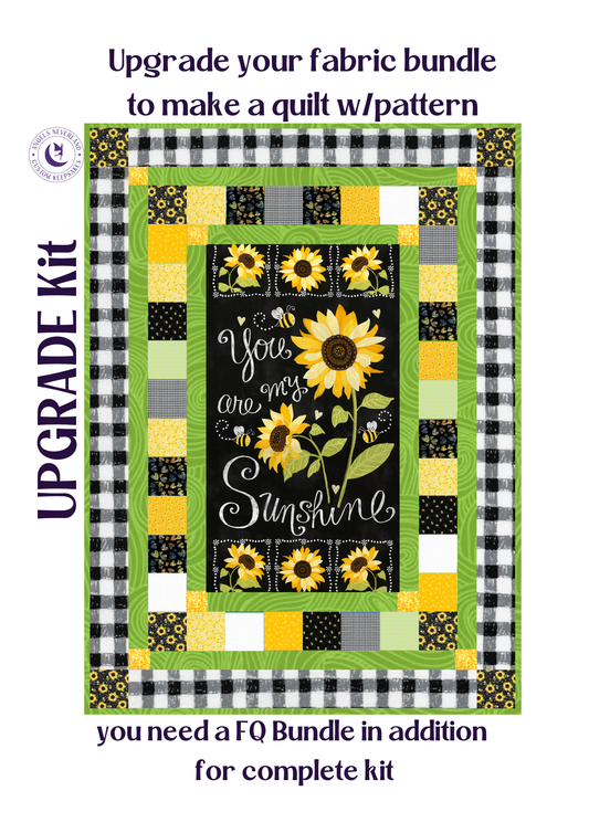 Timeless Treasures Quilt Kit UPGRADE from BUNDLE to QUILT KIT for You are my Sunshine Beginner Picture This Pattern & Additional Fabric needed to complete QUILT top & binding