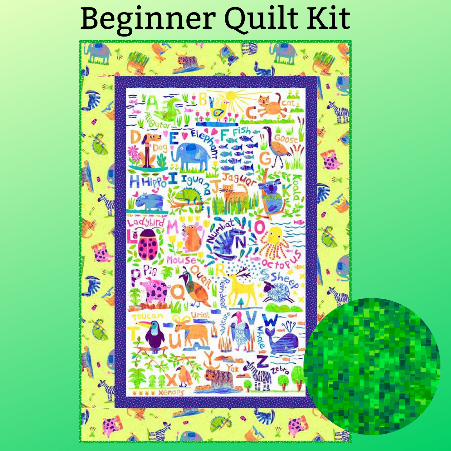 Clothworks Quilt Kit Green Binding Alphabet Animal Magic Panel Quilt by Tracy English by Clothworks Beginner Nursery QUILT KIT