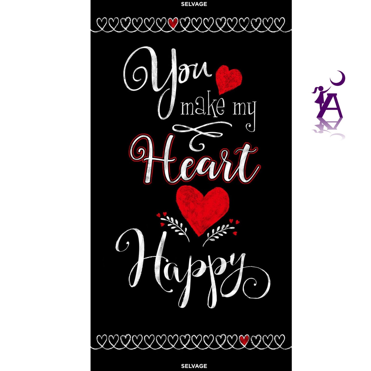 Timeless Treasures Fabric You Make My Heart Happy PANEL by Timeless Treasures Cotton Fabric