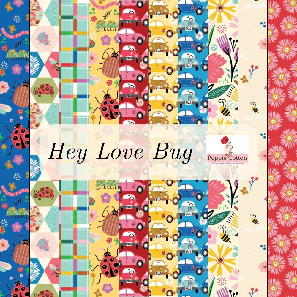 Hey Love Bug Fabric & Precuts - Poppie Cotton Coming February 2026