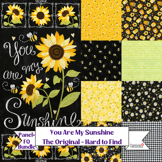 You are my Sunshine Original Cotton Fabric Fat Quarter Bundle Includes 8 FQs and Sunflower Chalkboard Panel