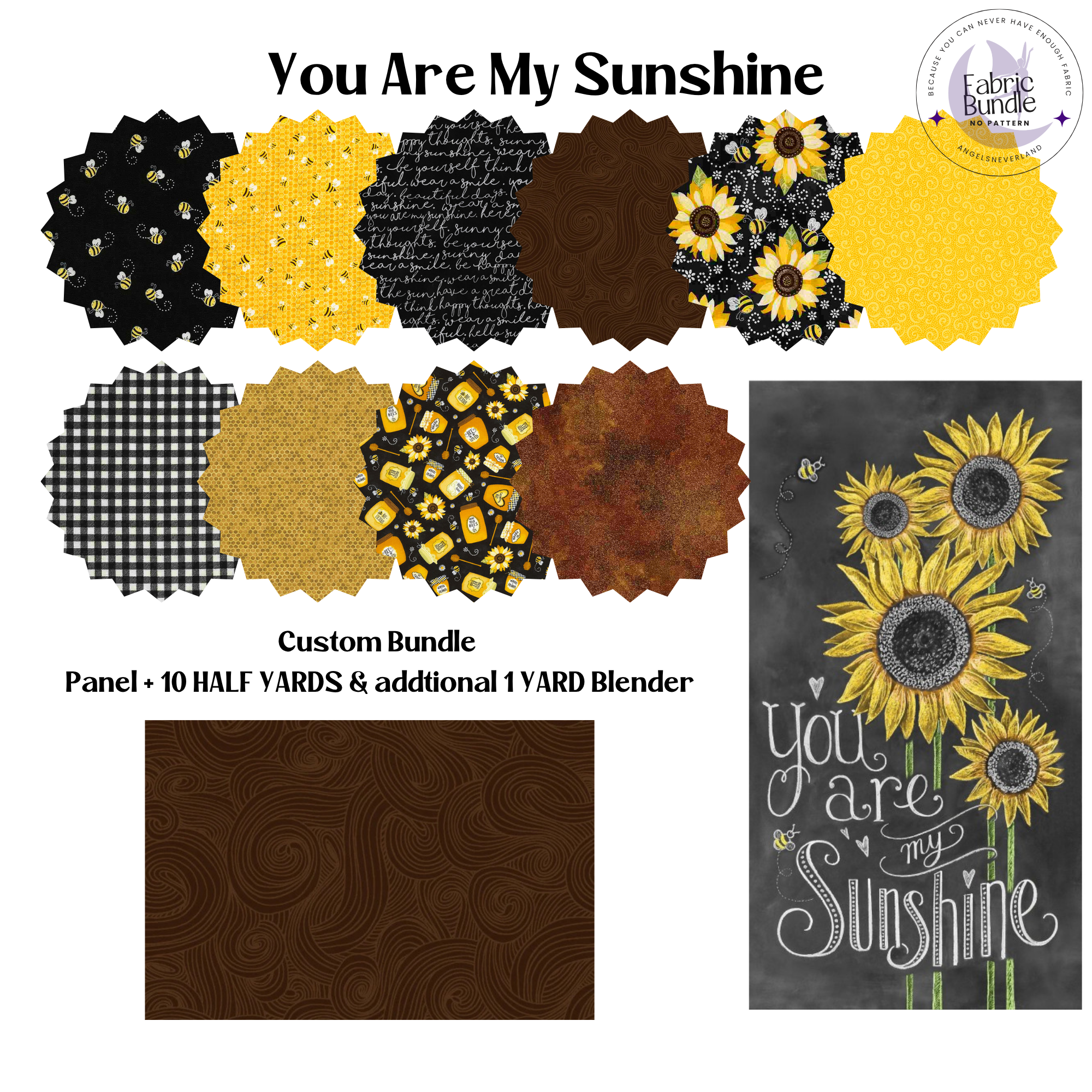 You are my Sunshine Sunflower Fabric FQ Bundle + Sunflower Panel