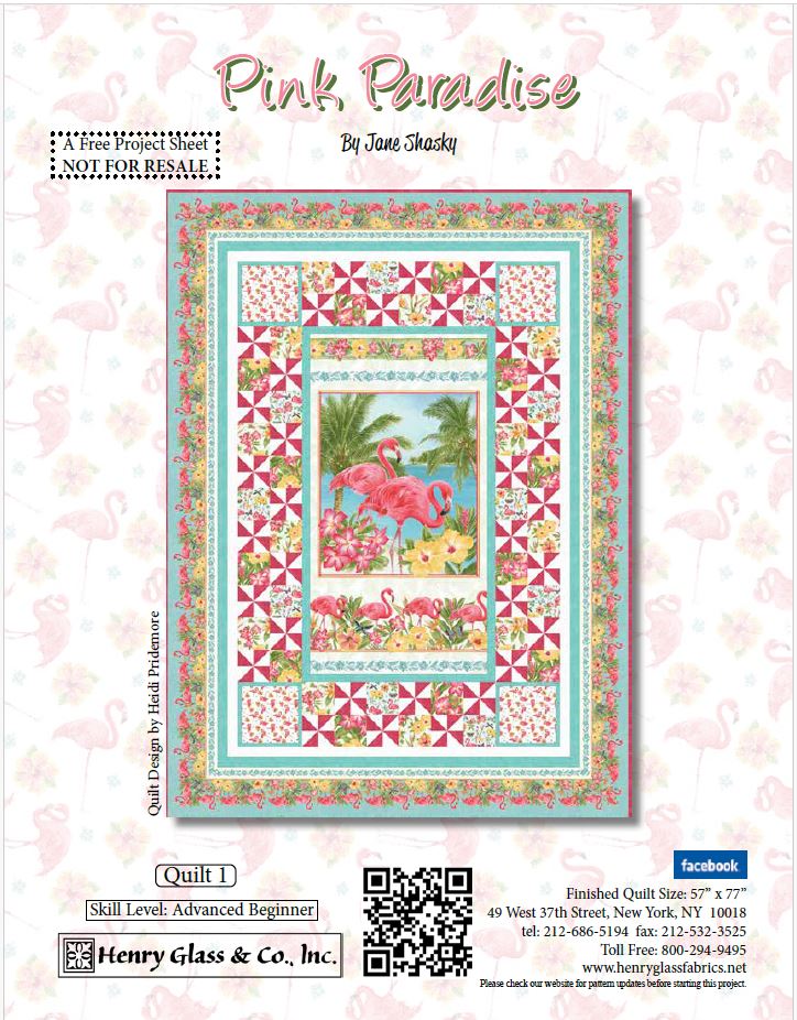 Henry Glass Quilt Pattern FREE QUILT PATTERN download Pink Paradise Flamingo Fabric available